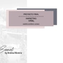 Proyecto Final: Marketing viral - Andrea Moreno. Marketing, and Digital Marketing project by Andrea Moreno Lozano - 11.13.2020