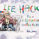 Nuts - a short extract from my recent book - Life Hacks - The Essential Collection. . Un projet de Illustration numérique de Nick James - 17.07.2020