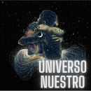 Podcast Universo Nuestro - Proyecto del curso Creación de un podcast desde cero. Produção audiovisual projeto de Cesar Espino - 27.01.2021