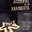 Muerte accidental de un anarquista. Editorial Design, and Poster Design project by Jorge Carballal Carnero - 03.18.2019
