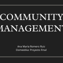 Introducción al Community Management . Un proyecto de Diseño de Ana María Romero Ruiz - 02.06.2021
