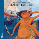 El insólito viaje de Jemmy Button. Un projet de Écriture et Illustration jeunesse de Ana Pavez - 05.06.2021