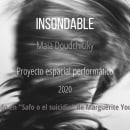 Insondable - Proyecto performático. Un proyecto de Diseño, Instalaciones, Diseño de iluminación, Escenografía, Stor, telling y Guion de Maia Doudchitzky - 30.06.2021