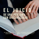El juicio de una persona con discapacidad - Documental. Photograph, Film, Video, TV, Video, and Filmmaking project by Carmen Rodríguez García - 08.03.2021