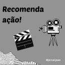 Recomenda Ação!. Film, Video, TV, and Social Media project by João Guilherme Tuasco - 09.13.2021