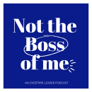 [Podcast] Not The Boss of Me . Música projeto de Gillian Davis - 16.09.2021