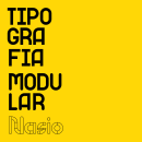 Creación de Alfabeto Modular. Un proyecto de Diseño, Diseño gráfico, Tipografía y Diseño tipográfico de Nasio Ignacio - 21.09.2021