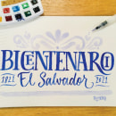 BICENTENARIO El Salvador. Un proyecto de Caligrafía, Pintura a la acuarela y Brush Painting de Francisco Carpio - 19.09.2021