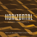 Horizontal Estudio de Arquitectura . Un progetto di Architettura, Br, ing, Br, identit e Design di loghi di Jesús Sánchez Sánchez - 13.09.2021