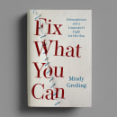 Fix What You Can book cover. Design, and Traditional illustration project by Catherine Casalino - 10.08.2021