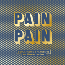 PAINPAIN - Boulangerie & Pâtisserie. Direção de arte, Br, ing e Identidade, e Design gráfico projeto de Jefferson PAGANEL - 29.10.2021