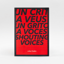 Julia Galán / Un crit a veus. Design, Editorial Design, and Graphic Design project by el bandolero Lacabra - 11.11.2021
