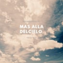 Mas alla del cielo. Design, and Advertising project by Mei Tong - 12.03.2021