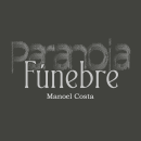Projeto de Romance: Paranóia Fúnebre Ein Projekt aus dem Bereich Schrift, Kreativität, Stor, telling, Erzählung, Literarisches schreiben und Kreatives Schreiben von Manoel Costa - 18.12.2021