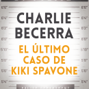 El último caso de Kiki Spavone. Escrita, Stor, telling, e Narrativa projeto de Charlie Becerra - 06.01.2022