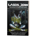 Lagos 2060 Anthology. Un projet de Écriture de fiction , et Écriture créative de Adebola Rayo - 01.02.2022