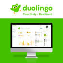 Duolingo - Dashboard - UI/UX - Case Study. UX / UI projeto de Juliana Camolese de Araujo - 05.07.2021