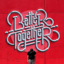 Better Together — Mural Lettering. Lettering, H, e Lettering projeto de João Varela - 28.10.2021