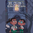 El club de las niñas fantasma Ein Projekt aus dem Bereich Literarisches schreiben, Kreatives Schreiben und Kinder- und Jugendliteratur von Raquel Castro - 16.02.2022