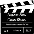 Mi Proyecto del curso: Postproducción de sonido en Pro Tools. Music, Film, Video, TV, Sound Design, Music Production, and Audio project by Carlos Blanco - 02.26.2022