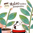 El fabuloso Mateo. Literatura infantil projeto de Daniel Monedero - 07.03.2022