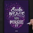 "Seek Peace and Pursue It" Lettering. Un progetto di Tipografia, Lettering, Lettering digitale e Design tipografico di Nico Ng - 07.03.2022