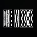 The Mirror . Vídeo projeto de Louis Le Guyader - 19.12.2020