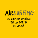 AIRSURFING by Vueling. Art Direction, Graphic Design, Cop, writing, Creativit, Stor, telling, and Communication project by Gonzalo Dubón Bayarri - 03.01.2022
