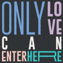 Only Love Can Enter Here Ein Projekt aus dem Bereich Traditionelle Illustration, Motion Graphics, Kino, Video und TV, Animation, T, pografie, 3-D-Animation, Kinetische T und pografie von Camila Simei - 11.04.2022