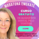 Maratona Emekatê - Curso Gratuito de Marketing Digital pelo Youtube. Marketing, and Digital Marketing project by Berenice Lima - 11.29.2021