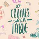 Les Couilles Sur La Table . Podcasting projeto de Quentin Bresson - 01.01.2018