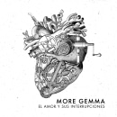 El amor y sus interrupciones (2017). Music project by More Gemma - 06.22.2022