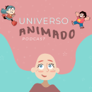 Universo Animado: un pódcast de animación.. Podcasting project by Irene Durá - 09.16.2022