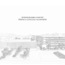 "Intenverción sobre lo existente" Fabrica Cervezas Alhambra. Architecture project by Carmen Bocanegra Cabello - 06.14.2021