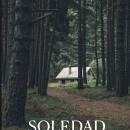 SOLEDAD . Un proyecto de Escritura, Stor, telling y Narrativa de Jonathan Ponce de Haro - 10.03.2022