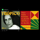 Playlist Trópico Spotify - Visual Identity. Br, ing, Identit, and Graphic Design project by Sofia Alvim - 08.23.2020
