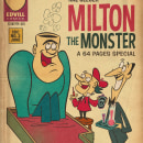 Milton the Monster Comic Book. Ilustração tradicional, Design de personagens, e Tipografia projeto de Ed Vill - 03.02.2023