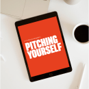 Pitching Yourself Guide. Publicidade projeto de Stefanie Sword-Williams @ F*ck Being Humble - 14.02.2023
