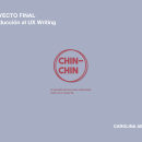 CHIN-CHIN | Introducción al UX Writing. Un proyecto de UX / UI, Diseño de la información, Cop, writing y Diseño de apps de Carolina Abreu - 06.03.2023