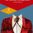 Un libro de cuentos sobre perder la cabeza: La cabeza decapitada. Writing, Creativit, and Creative Writing project by Cecilia Magaña Chávez - 09.08.2013