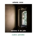 Antonio Coca Cuatro Paredes. Produção musical projeto de Antonio Ayala Coca - 03.03.2022