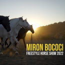 Miron Bococi, Freestyle horse show 2022 - Vídeo corporativo. Traditional illustration, Advertising, Music, Photograph, Film, Video, TV, Events, Video, TV, Audiovisual Production, and Creativit project by Alberto Redondo - 04.18.2023