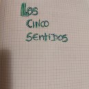LOS CINCO SENTIDOS Ein Projekt aus dem Bereich Literarisches schreiben, Kreatives Schreiben und Kinder- und Jugendliteratur von anapozomohedano - 01.05.2023