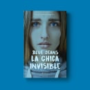 La Chica Invisible (Bookcover redesign). Editorial Design, and Graphic Design project by Lucie Leud - 04.19.2023