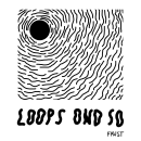 loops ond so. Un proyecto de Música y Producción musical de Faust - 13.04.2021