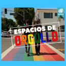 Espacios de Orgullo. Advertising project by Lola Vazquez - 10.31.2022