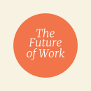 The Future of work - Graphic Visualization: Telling Complex Stories through Simple Images. Design Management, Graphic Design, Information Design, Marketing, Infographics, Communication, and Presentation Design project by Iwana Raydan - 08.01.2023
