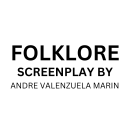 FOLKLORE - EPISODE ONE Ein Projekt aus dem Bereich Skript und Literarisches schreiben von Andre Valenzuela Marin - 11.12.2023