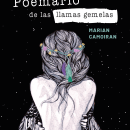 Poemario de las llamas gemelas. Writing project by Marian Camoiran - 01.09.2024