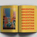ARGENTINA Ein Projekt aus dem Bereich Kunstleitung, Verlagsdesign, Grafikdesign, Informationsdesign und Kommunikation von Lena - 29.01.2024